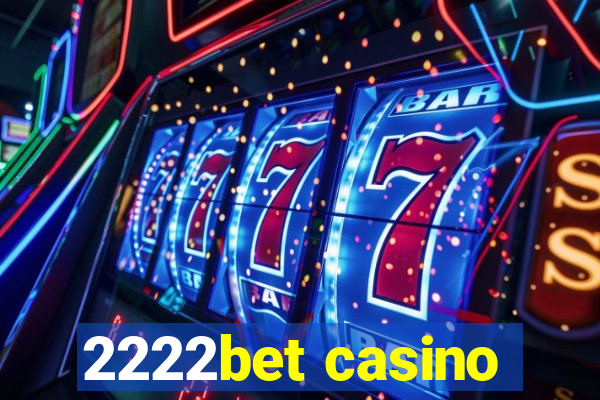 2222bet casino